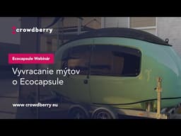 Vyvracanie mýtov o Ecocapsule