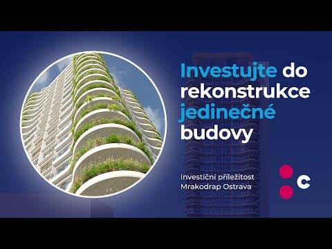 Investiční příležitosti: Mrakodrap Ostrava