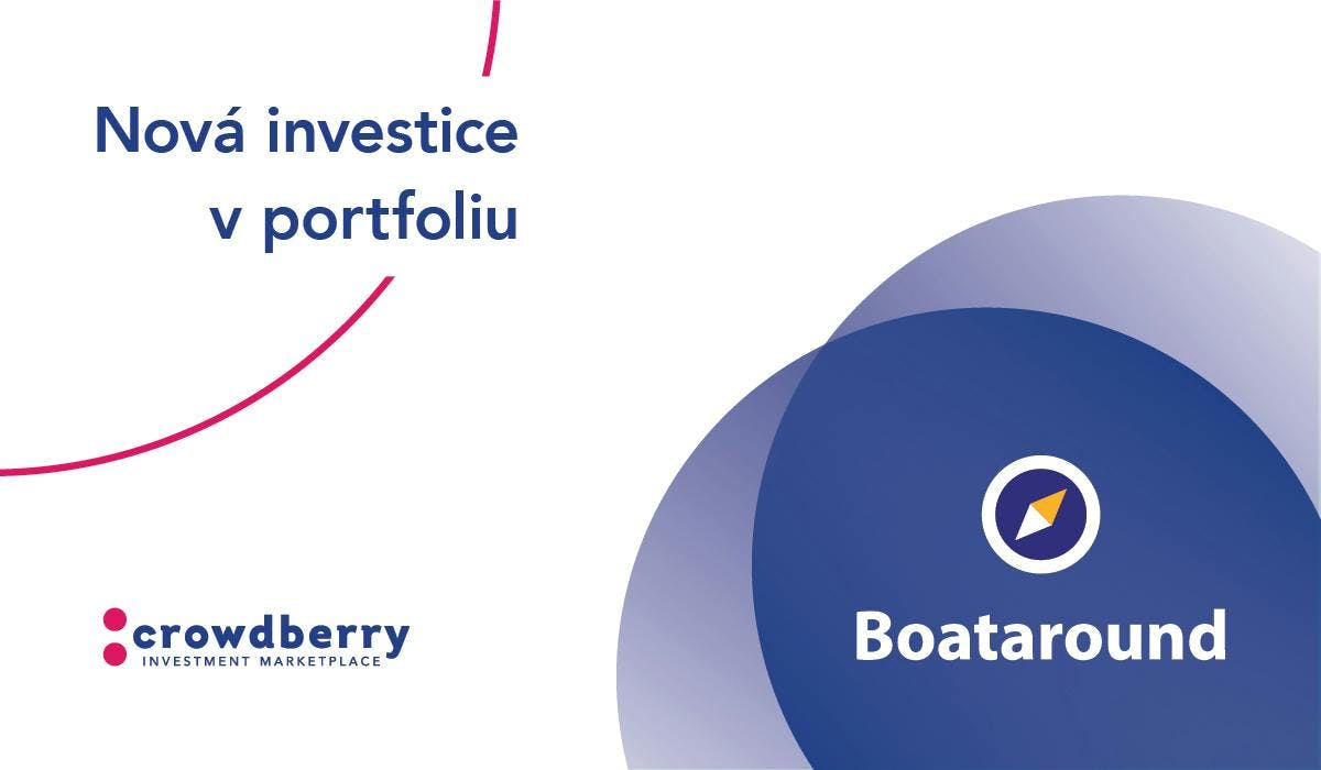 Boataround získal investici ve výši 1,2 mil. eur od Crowdberry a CB Investment Management. Vyhrává závody s koronakrizí